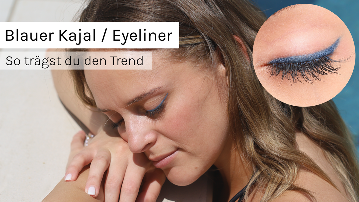 Blauer Kajal ist zurück - So trägst du den Trend